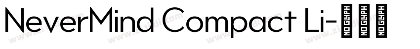 NeverMind Compact Li字体转换